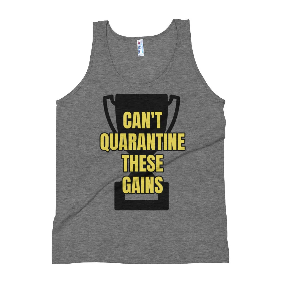 Can't Quarantine These Gains Workout Tank Top