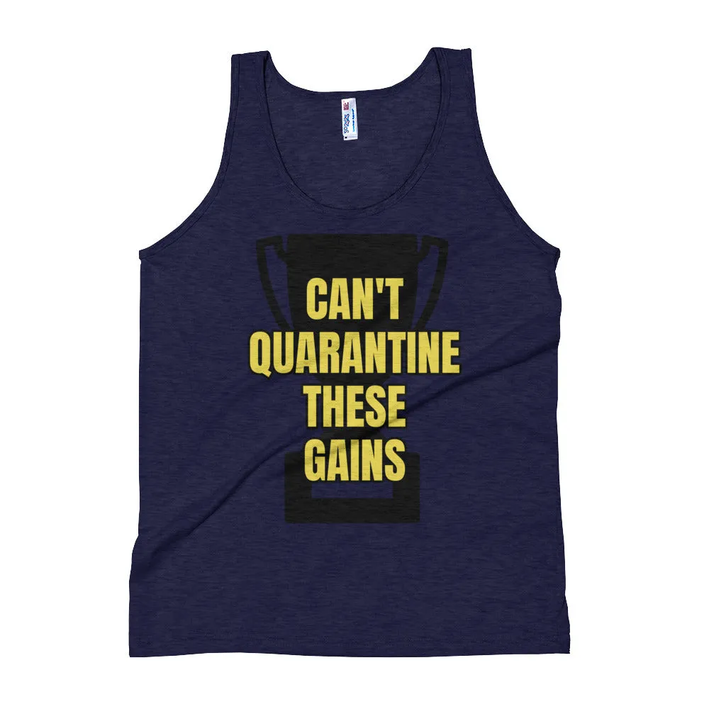 Can't Quarantine These Gains Workout Tank Top