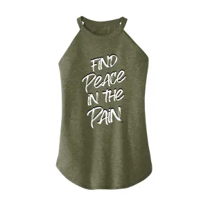 Find Peace in the Pain Rocker Tank Top