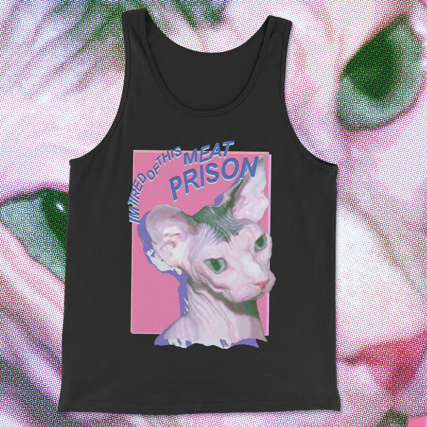 im tired of this meat prison