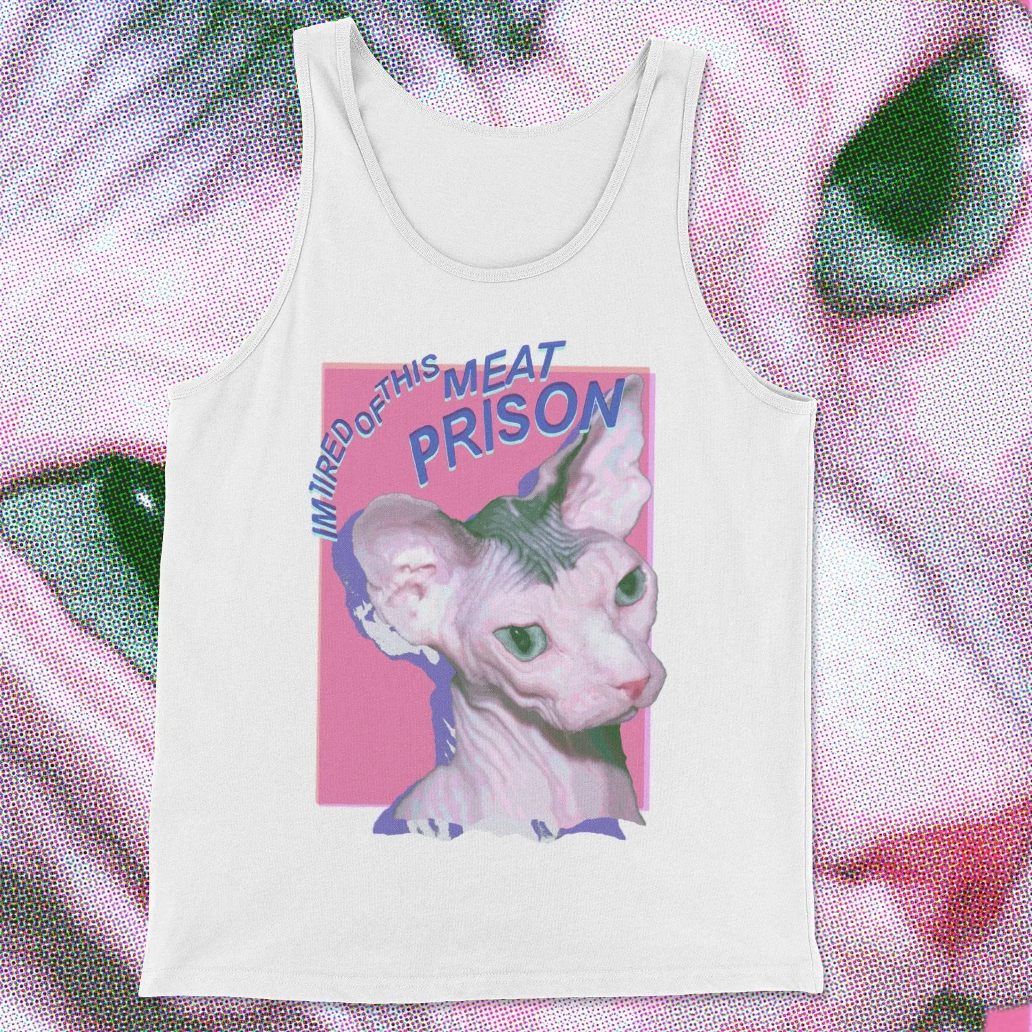 im tired of this meat prison