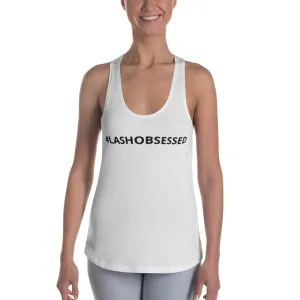 #LashObsessed Women's Racerback Tank -Lash Wear - Gifts For the Lash Lover