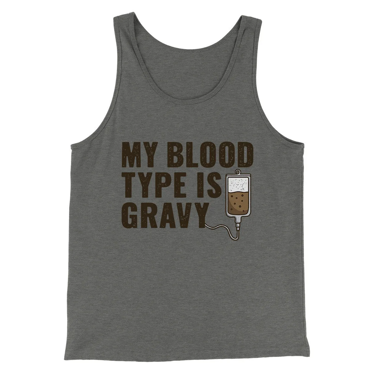 My Blood Type Is Gravy Funny Thanksgiving Men/Unisex Tank Top