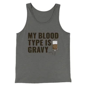 My Blood Type Is Gravy Funny Thanksgiving Men/Unisex Tank Top