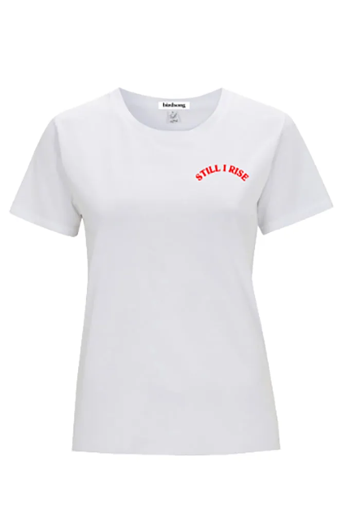 Organic Cotton Still I Rise Tshirt
