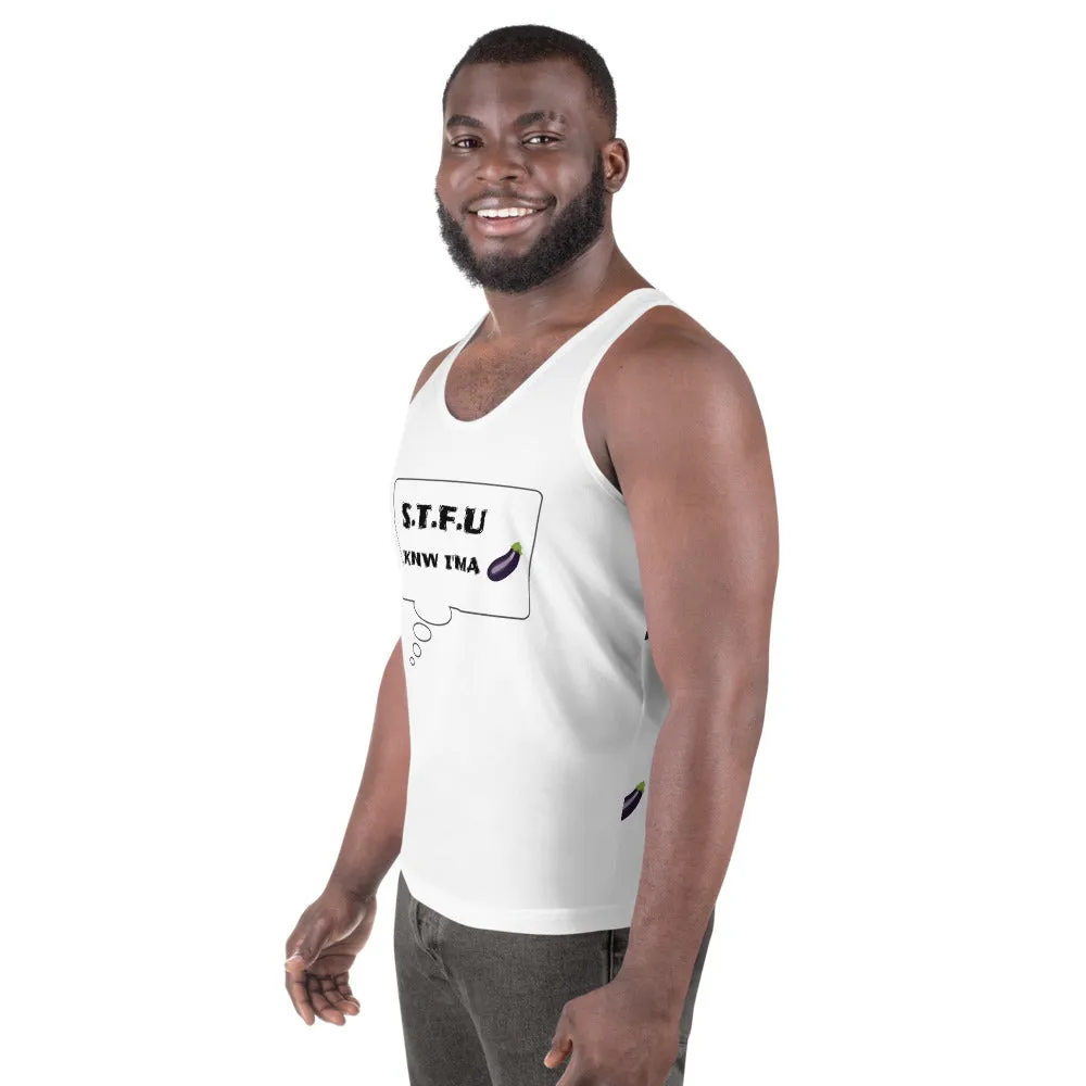 STFU I know... Unisex Tank Top