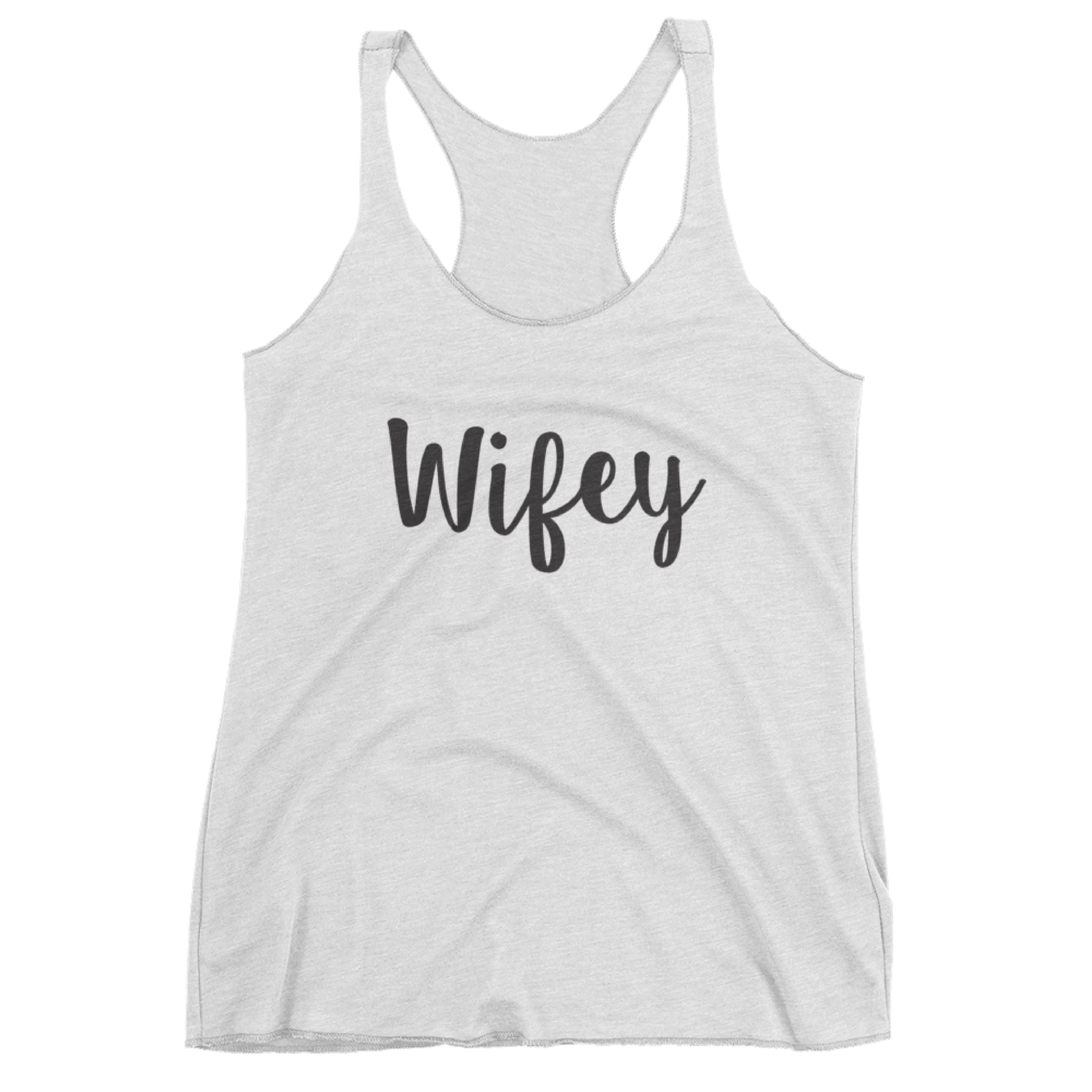 Wifey Tank Top