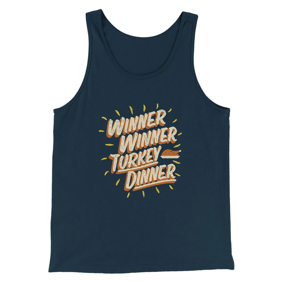 Winner Winner Turkey Dinner Funny Thanksgiving Men/Unisex Tank Top