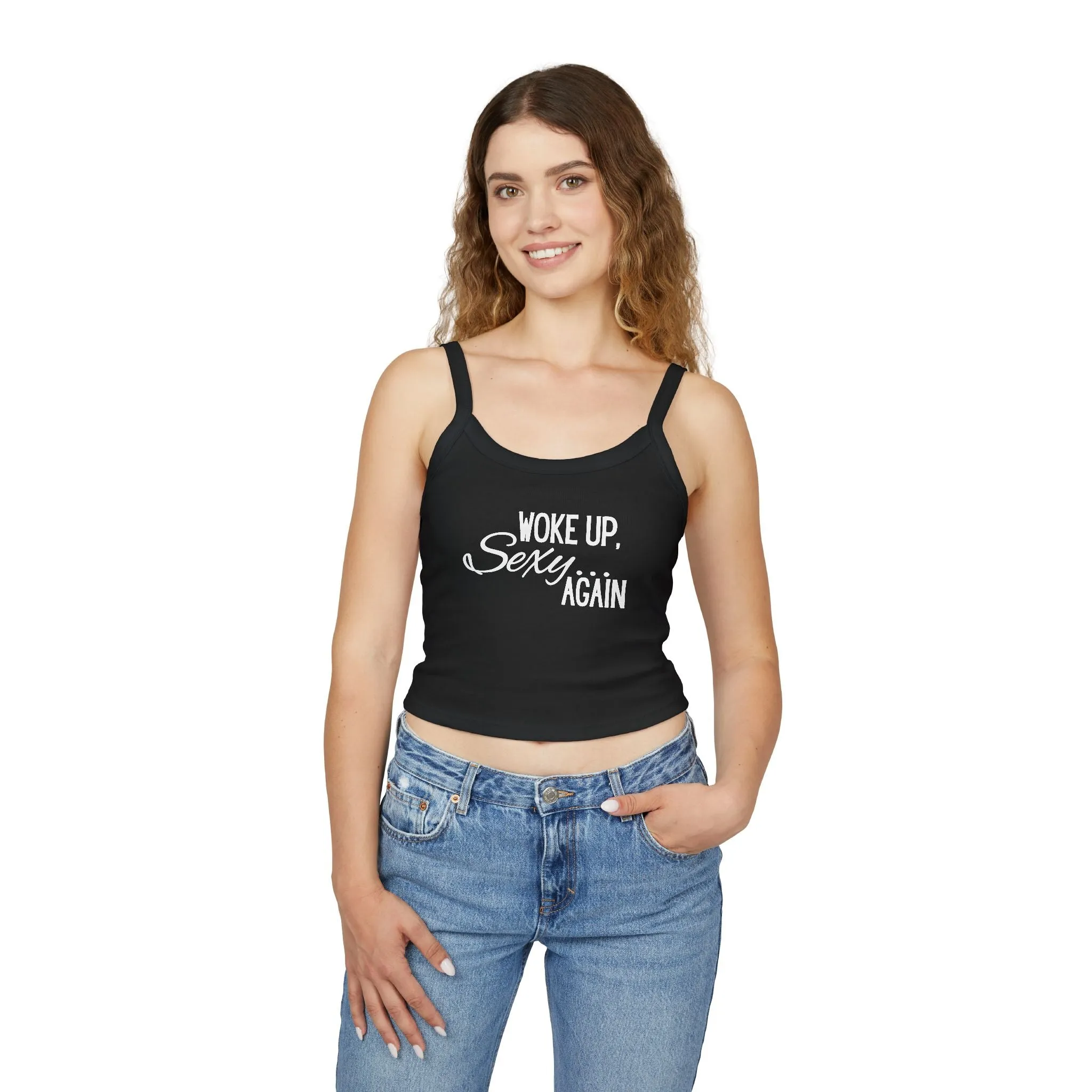 'Woke Up Sexy Again' Tank Top